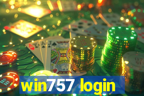 win757 login